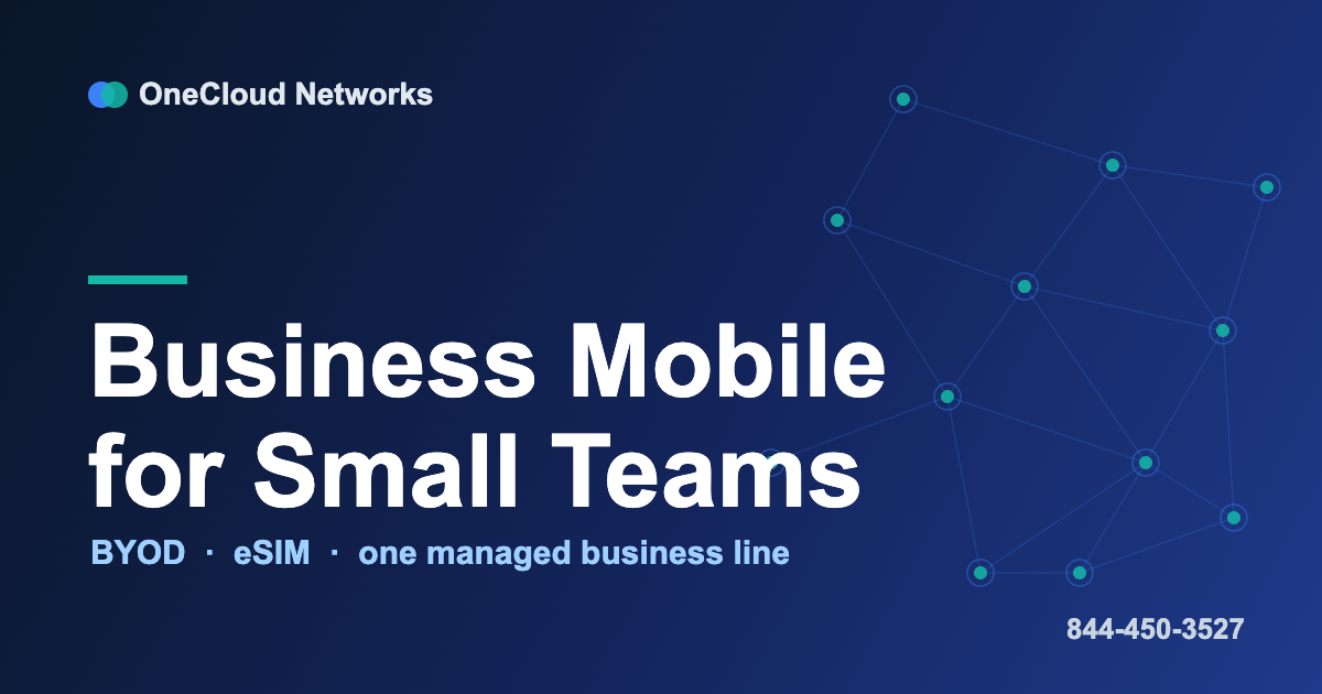 OneCloud Networks business mobile for small teams - BYOD and eSIM